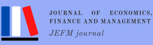 Journal of Economics, Finance and Management (JEFM)