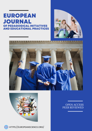 European Journal of Pedagogical Initiatives and Educational Practices