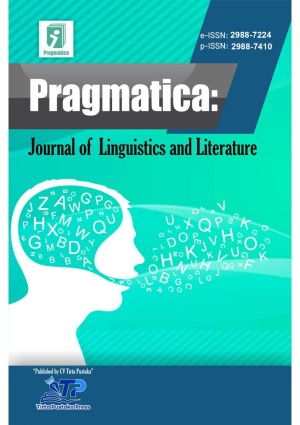 PRAGMATICA: Journal of Linguistics and Literature