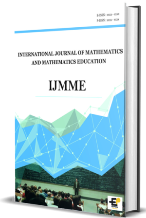 International Journal of Mathematics and Mathematics Education