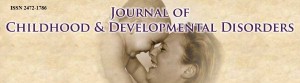 Journal of Childhood & Developmental Disorders