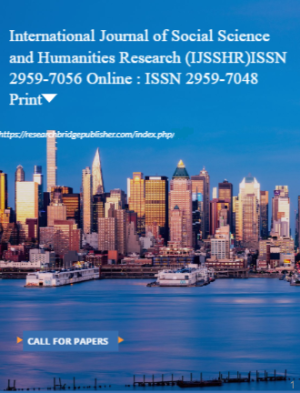 International Journal of Social Science and Humanities Research (IJSSHR)