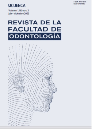 Revista de la Facultad de Odontologìa Universidad de Cuenca