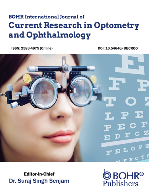 BOHR International Journal of Current Research in Optometry and Ophthalmology