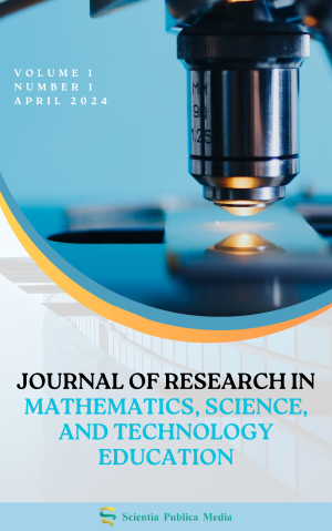 Journal of Research in Mathematics, Science, and Technology Education