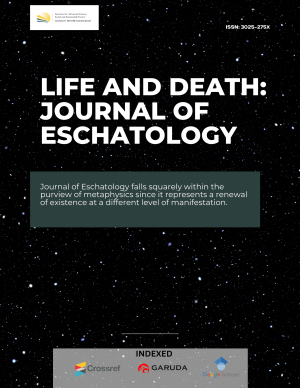 Life and Death: Journal of Eschatology