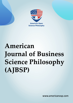 American Journal of Business Science Philosophy (AJBSP)