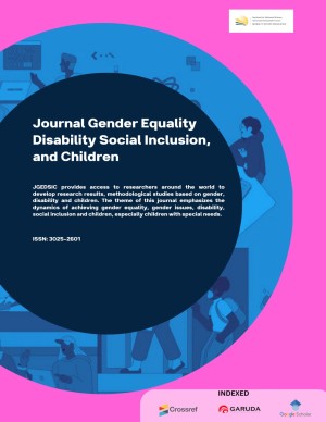 Journal Gender Equality Disability Social Inclusion, and Children (JGEDSIC)