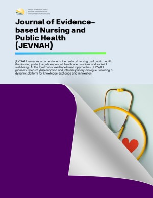 Journal of Evidence-based Nursing and Public Health (JEVNAH)