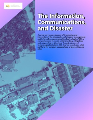 Information, Communications, and Disaster (ICD)