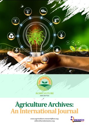 Agriculture Archives: an International Journal