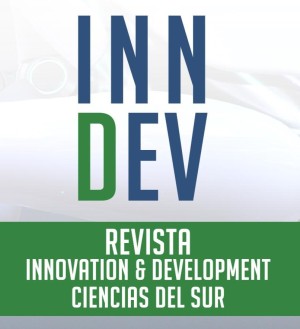 Revista INNDEV - Innovation & Development Ciencias del Sur