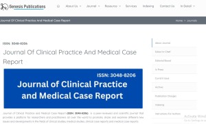 Journal of Clinical Practice and Medical Case Report