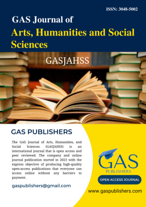 GAS Journal of Arts Humanities and Social Sciences (GASJAHSS)