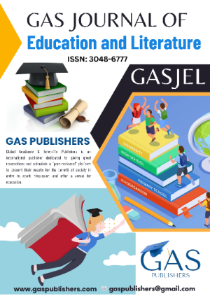 GAS Journal of Education and Literature (GASJEL)