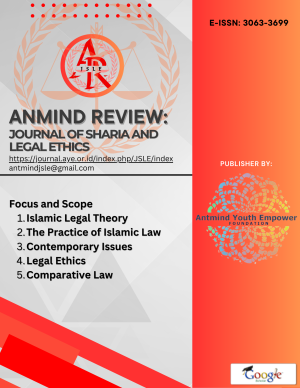 Antmind Review: Journal of Sharia and Legal Ethics