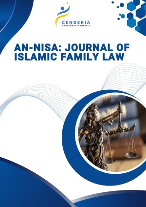 An-Nisa: Journal of Islamic Family Law